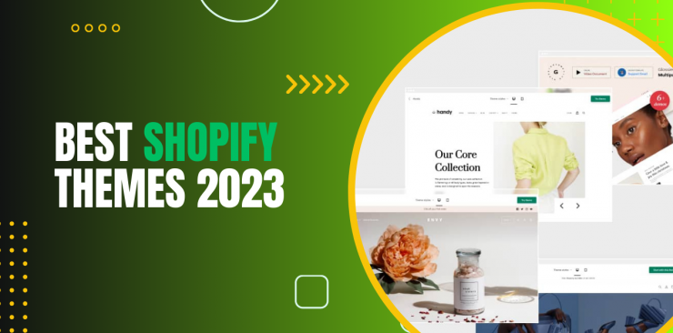 Best Shopify Themes 2023