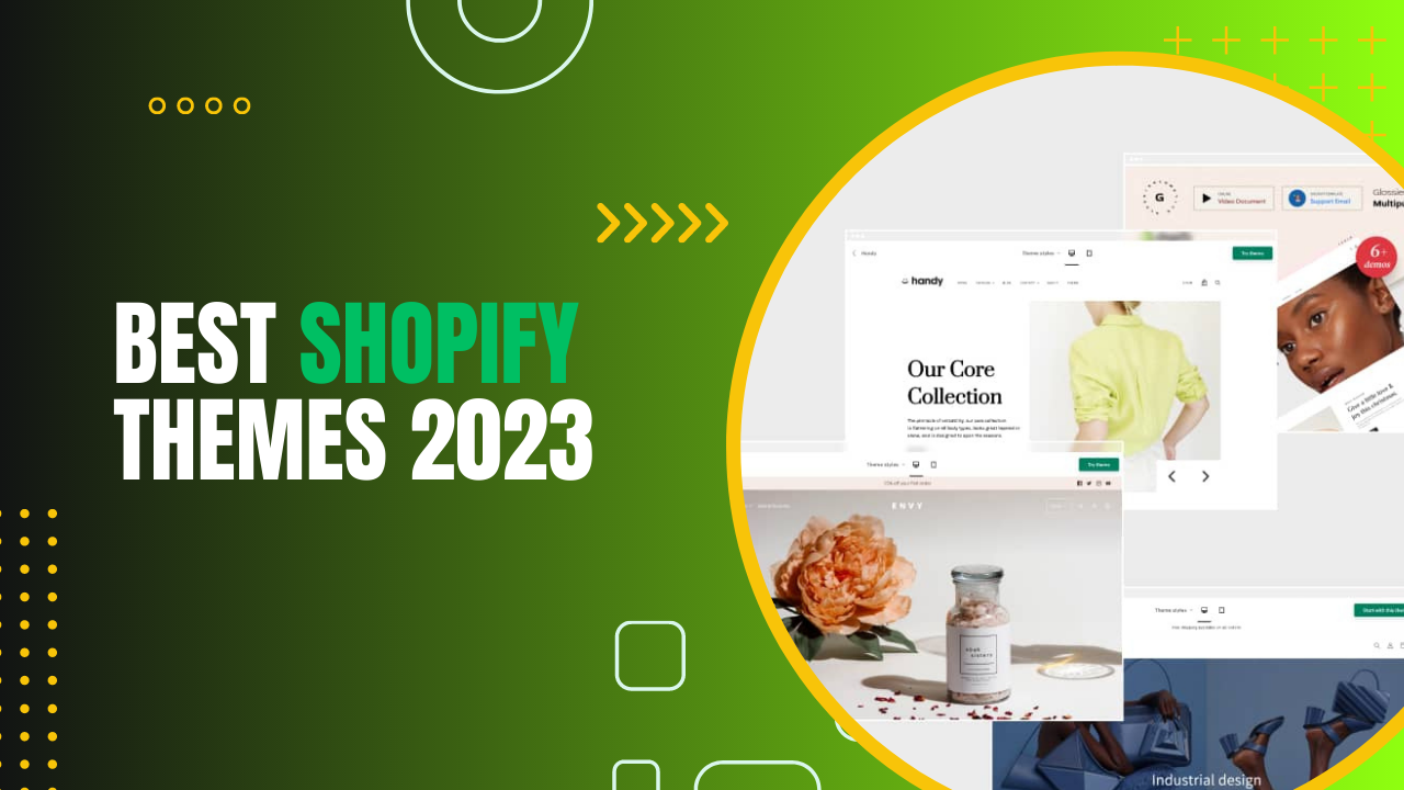 Best Shopify Themes 2023