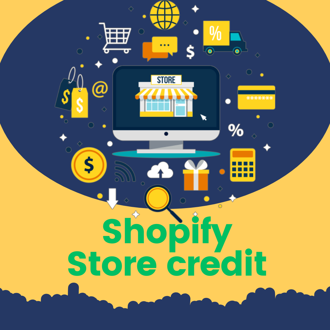 shopify store credit benefits