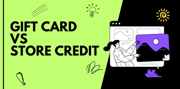 differences between gift card and store credit