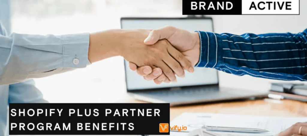 What benefits do Shopify partners receive