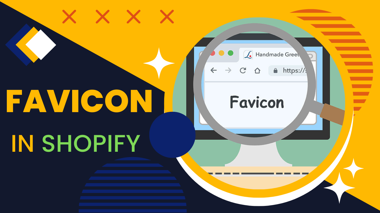 How to add or change your favicon on your Shopify store ?