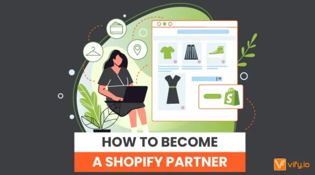 how to become a shopify partner
