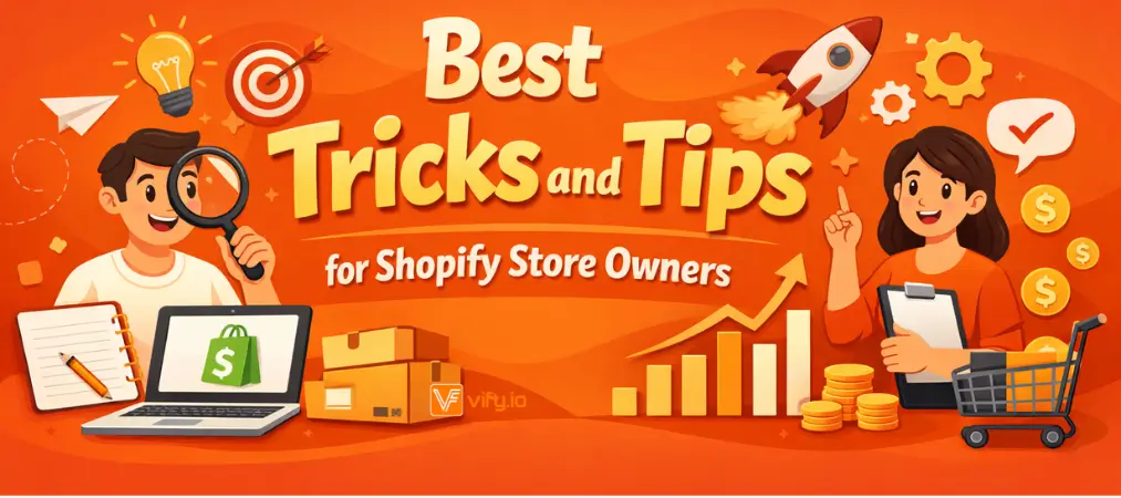 Best tricks and tips for shopify store owners