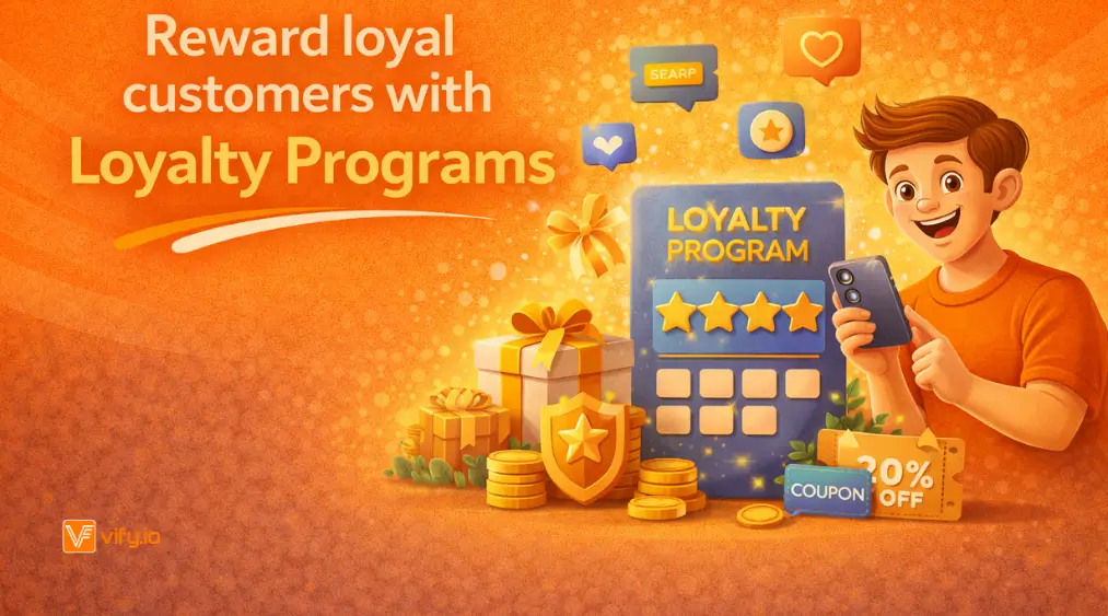 What is customer Loyalty? 9 Reward loyal customers with loyalty programs