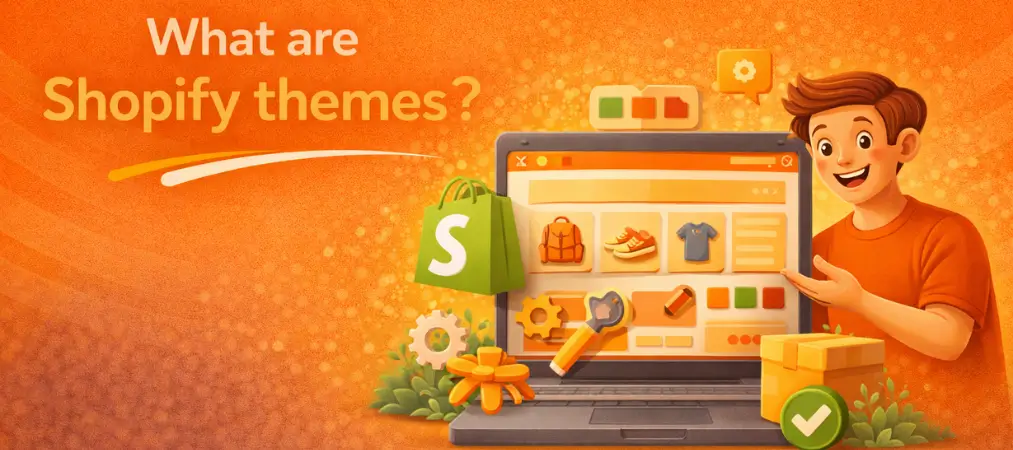 what are shopify themes