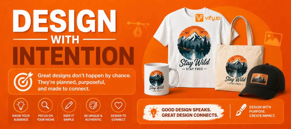 Design with Intention