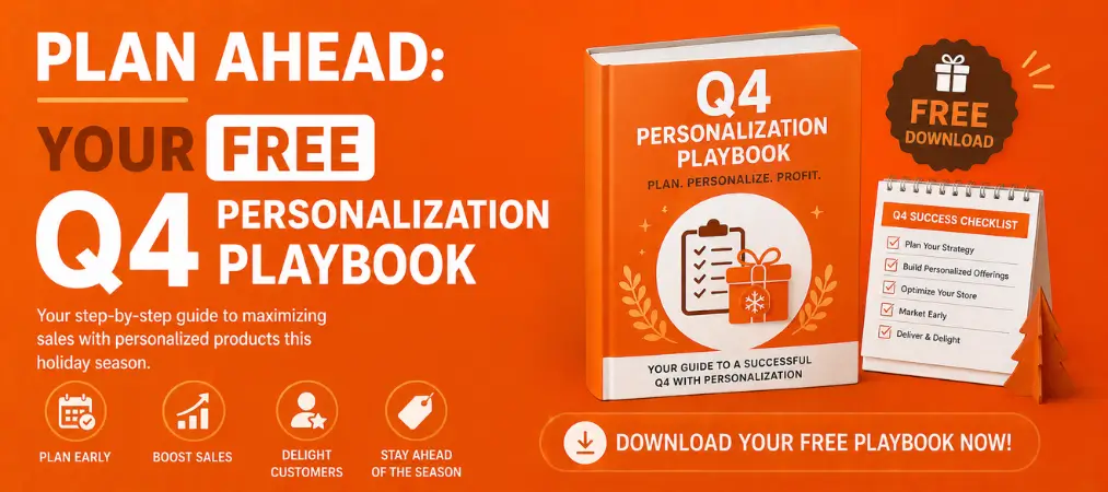 Plan Ahead Your Free Q4 Personalization Playbook