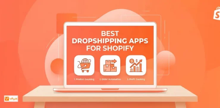 Top best dropshipping apps for Shopify