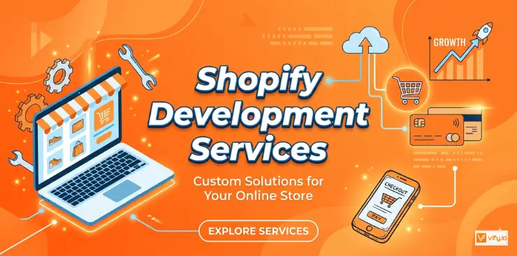 How to Choose the Right Shopify Development Services