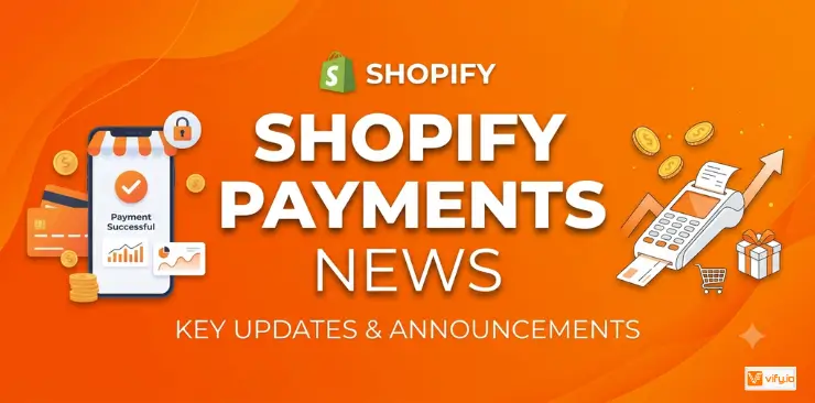 Shopify Payments News: Major Update for Merchants