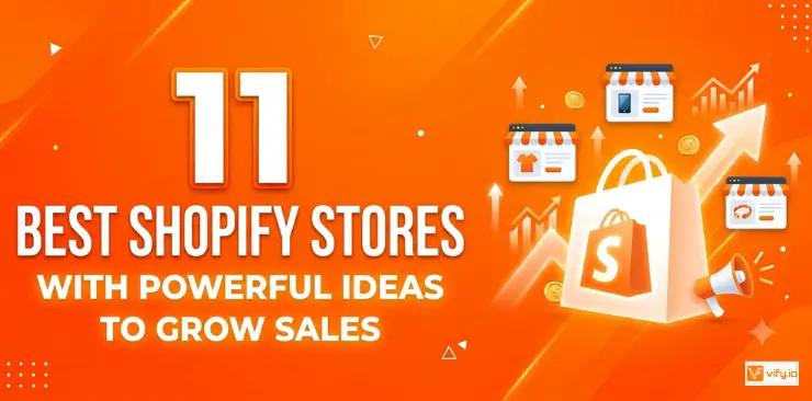 11 Best Shopify Stores With Powerful Ideas to Grow Sales