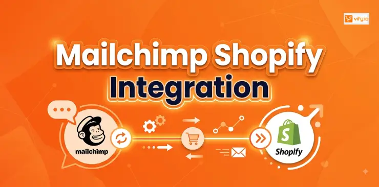 Mailchimp Shopify Integration Complete Setup Guide