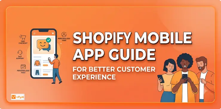Shopify Mobile App Guide