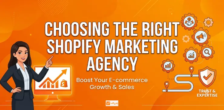 Shopify Marketing Agency: How to choose the Best Fit for your store